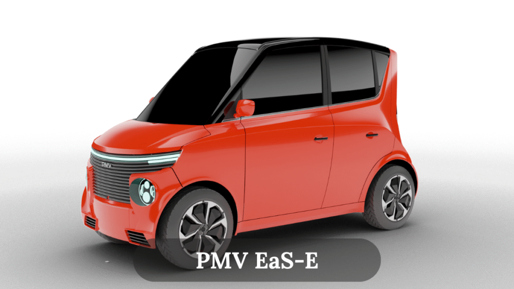 PMV EaS-E – Most Affordable Electric Vehicle in India